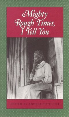 Mighty Rough Times I Tell You: Personal Accounts of Slavery in Tennessee