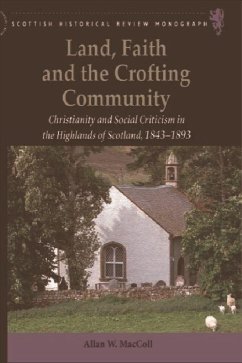 Land, Faith and the Crofting Community - MacColl, Allan W