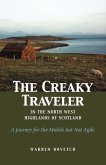 The Creaky Traveler in the North West Highlands of Scotland