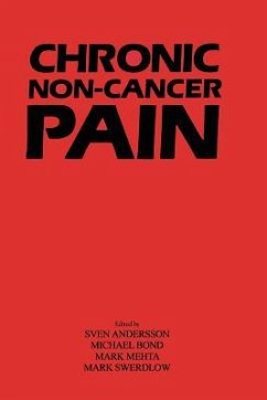 Chronic Non-Cancer Pain: - Andersson, S. / Bond, M.R. / Mehta, M. / Swerdlow, M. (Hgg.)