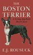The Boston Terrier (A Vintage Dog Books... - Bild 1