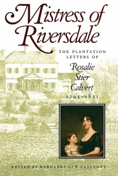 Mistress of Riversdale - Callcott, Margaret Law