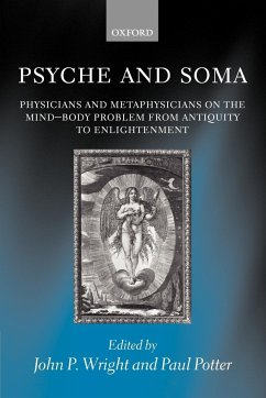 Psyche and Soma - Wright, John P. / Potter, Paul (eds.)