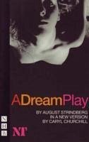 A Dream Play - Strindberg, August