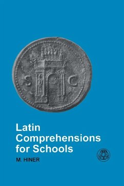 Latin Comprehensions for Schools - Hiner, Martin