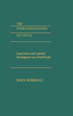 The Internationalization of Capital - Berberoglu, Berch