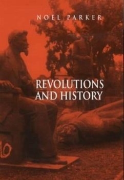 Revolutions and History - Parker, Noel