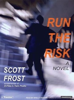 Run the Risk - Frost, Scott