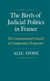 The Birth of Judicial Politics in France