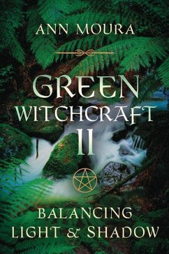 Green Witchcraft II - Moura, Ann