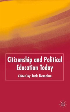 Citizenship and Political Education Today - Demaine, Jack (ed.)