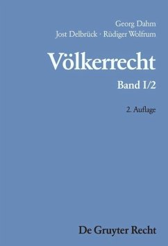 Der Staat und andere Völkerrechtssubjekte; Räume unter internationaler Verwaltung - Dahm, Georg / Delbrück, Jost / Wolfram, Rüdiger