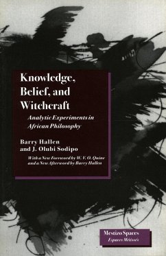Knowledge, Belief, and Witchcraft - Hallen, Barry; Sodipo, J Olubi