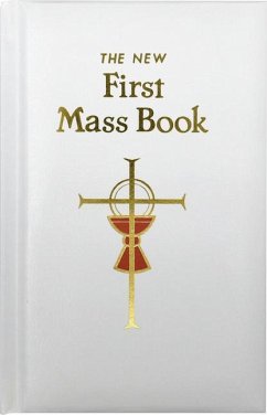 First Mass Book - Catholic Book Publishing & Icel