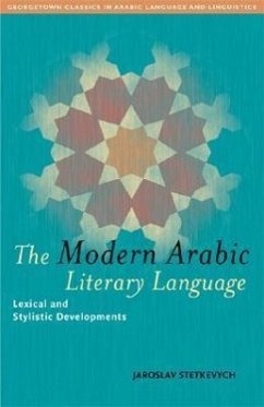 The Modern Arabic Literary Language - Stetkevych, Jaroslav