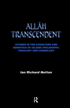Allah Transcendent - Netton, Ian Richard
