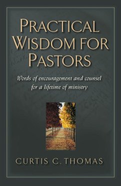 Practical Wisdom for Pastors - Thomas, Curtis C