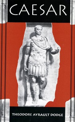 Caesar - Dodge, Theodore Ayrault