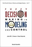 Fuzzy Decision Making in Modeling and Control