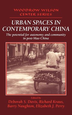 Urban Spaces in Contemporary China - Davis, Deborah S.