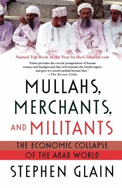 Mullahs, Merchants, and Militants - Glain, Stephen J.