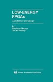Low-Energy FPGAs ¿ Architecture and Design