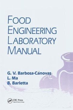 Food Engineering Laboratory Manual - Barbosa-Canovas, Gustavo V; Ma, Li; Barletta, Blas J