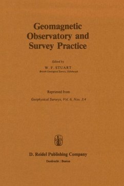 Geomagnetic Observatory and Survey Practice - Stuart, W.F. (Hrsg.)