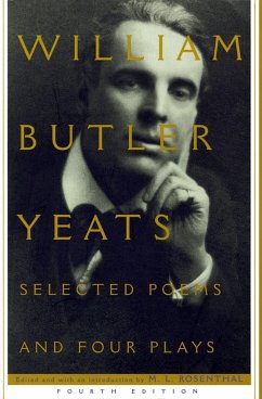 Selected Poems and Four Plays - Yeats, William Butler