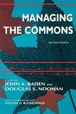 Managing the Commons, Second Edition