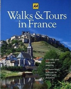 Walks & Tours in France - The Automobile Association (Great Britai