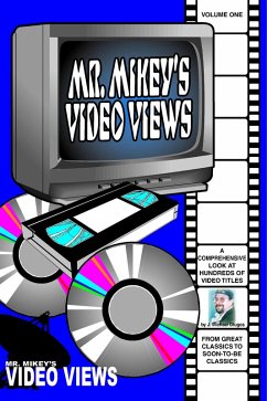 Mr. Mikey's Video Views; Volume One - Dlugos, J Michael