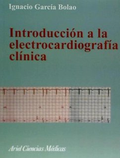 Introducción a la electrocardiografía clínica - García Bolao, Ignacio