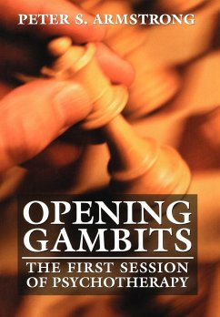 Opening Gambits - Armstrong, Peter S.