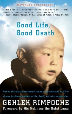 Good Life, Good Death - Gehlek, Rimpoche Nawang