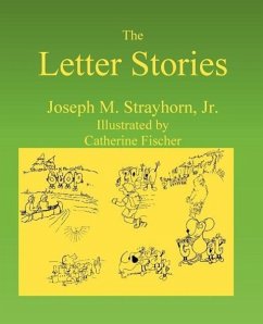 The Letter Stories - Strayhorn, Joseph M.