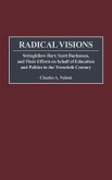 Radical Visions