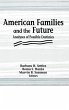 American Families and the Future - Bild 1