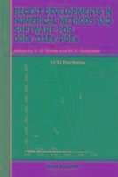 Recent Developments in Numerical Methods and Software for Odes/Daes/Pdes