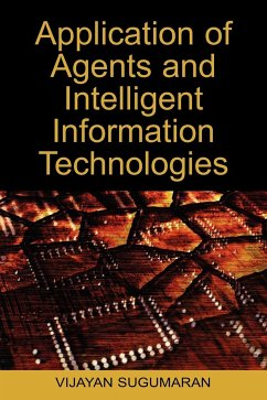 Application of Agents and Intelligent Information Technologies - Sugumaran, Vijayan