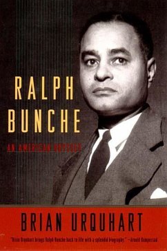 Ralph Bunche - Urquhart, Brian