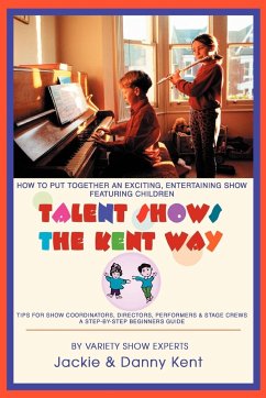 Talent Shows the Kent Way