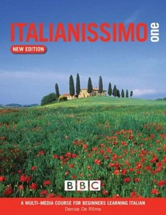 ITALIANISSIMO BEGINNERS' COURSE BOOK (NEW EDITION) - De Rome, Denise