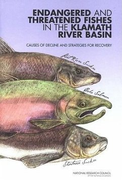 Endangered and Threatened Fishes in the Klamath River Basin - National Research Council; Division On Earth And Life Studies; Board on Environmental Studies and Toxicology; Committee on Endangered and Threatened Fishes in the Klamath River Basin