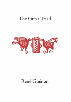 The Great Triad - Guenon, Rene