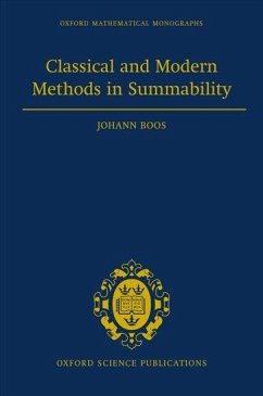 Classical and Modern Methods in Summability - Boos, Johann