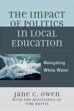 The Impact of Politics in Local Education - Owen, Jane C.