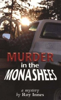 Murder in the Monashees - Innes, Roy