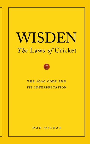 Wisdens The Laws Of Cricket Wisdens The Laws Of Cricket