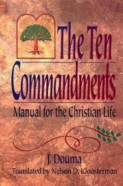 The Ten Commandments - Douma, J.